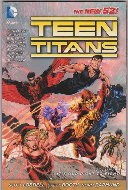 DC Comics Teen Titans Vol. 1 It's Our Right to Fight Trade Papperback