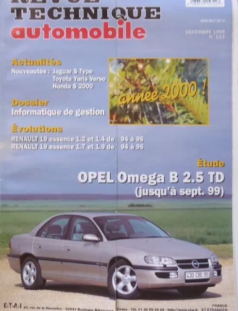 NEUF Revue technique OPEL OMEGA B 2.5 TD RTA 623 1999 RENAULT 19 ESSENCE 94/96