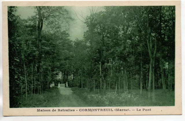 CORMONTREUIL - Marne - CPA 51 - Maison de retraite 10 - le pont