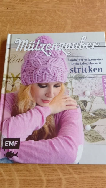 Mützenzauber von Deborah Kliebhan ( 2016 gebundene Ausgabe) EMF
