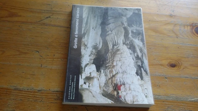 Grotte E Fenomeno Carsico Quaderni Habitat, 11l21