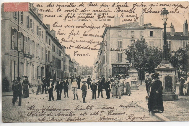 LUNEVILLE - Meurthe et Moselle - CPA 54 - Belle animation rue Gambetta