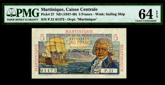 Martinique 5 Francs ND (1947-49) Pick-27 Choice UNC PMG 64 EPQ