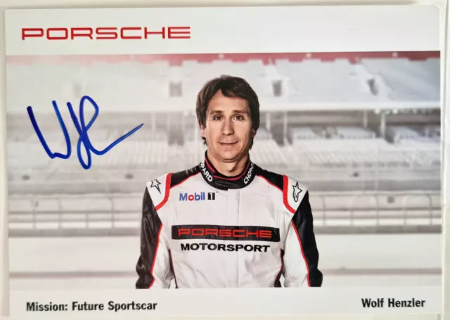 Aotogrammkarte Porsche Motorsport Porsche Werksfahrer Wolf Henzler Mit Signatur