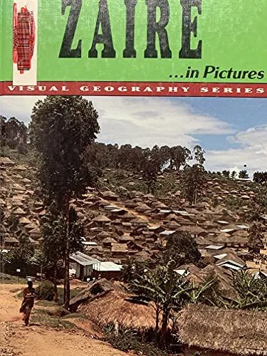 Zaire in Pictures (Visual Geography..., Lerner Publishi