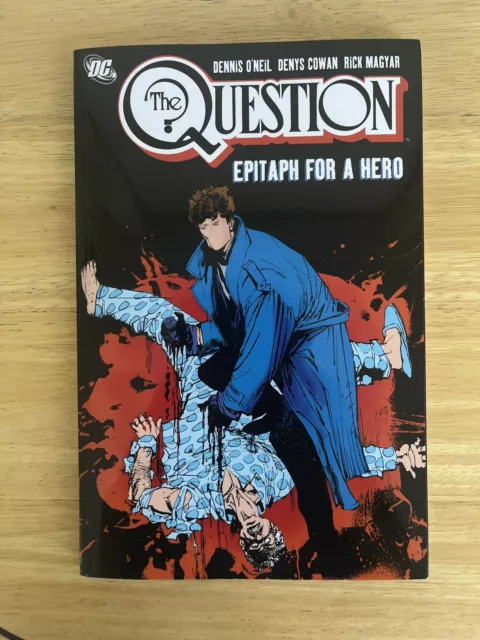 The Question Vol 3 Epitath For A hero Softcover TPB DC Comics UNREAD!