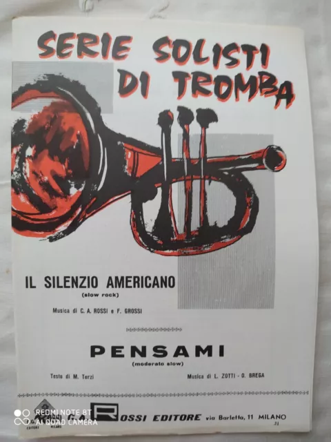 Il Silenzio Americano - Pensami - 1967 - C.a. Rossi Editore - Milano