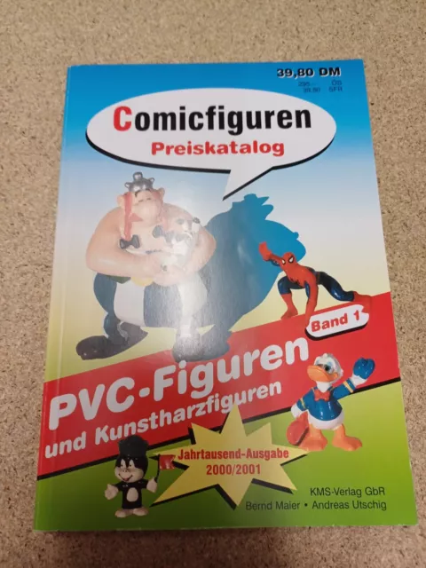 Comicfiguren Preiskatalog Band 1 - Ausgabe 2000/2001 - KMS Verlag