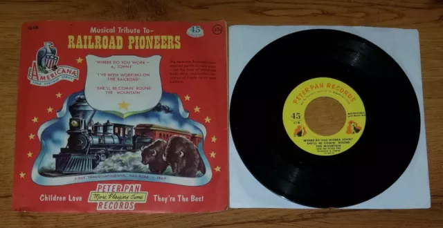 Musical Tribute to Railroad Pioneers PETER PAN RECORDS 78 RPM w/ sleeve