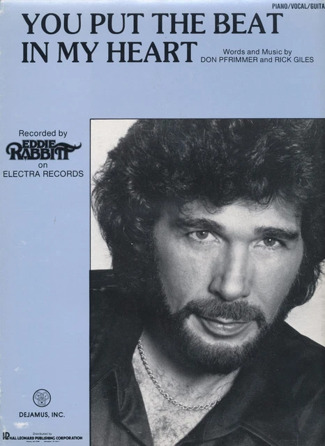 You Put The Beat In My Heart - Eddie Rabbitt - 1983 Sheet Music