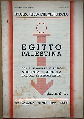 Piroscafi AUSONIA e ESPERIA-Crociera Egitto Palestina-Brochure originale-1935 