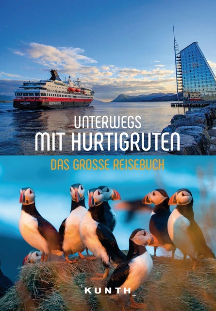 KUNTH Unterwegs mit Hurtigruten Bernhard Pollmann