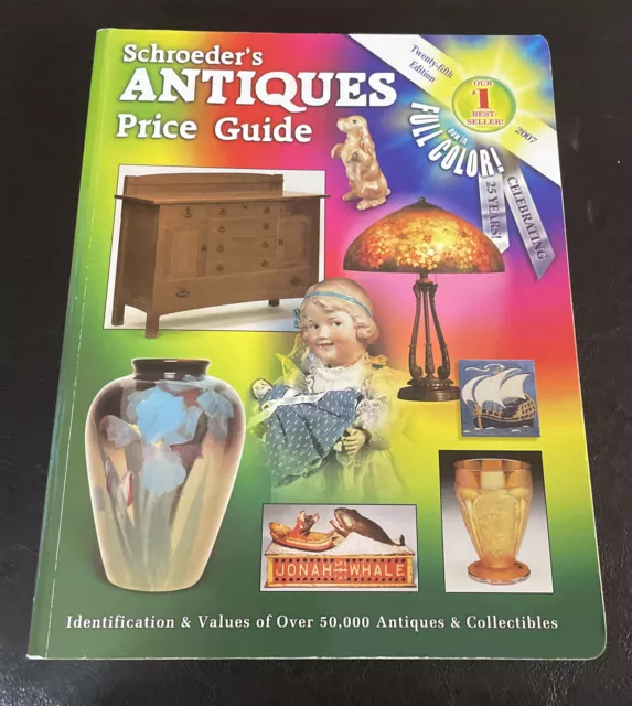 Schroeder’s Antique Price Guide 2007