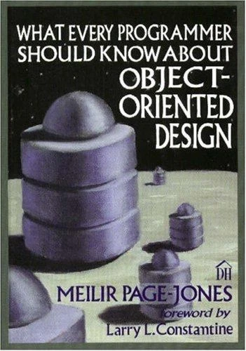 WHAT EVERY PROGRAMMER Should Know About Object-Oriented Design £7.92 ...