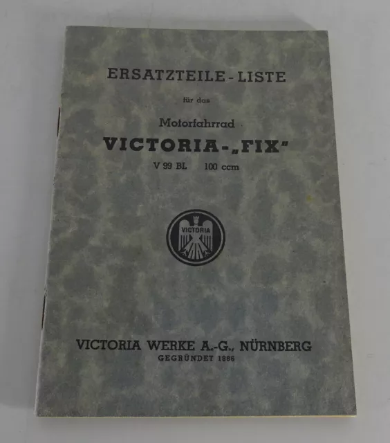 Teilekatalog / Ersatzteilliste Victoria Fix V 99 BL 100 ccm Stand 10/1950