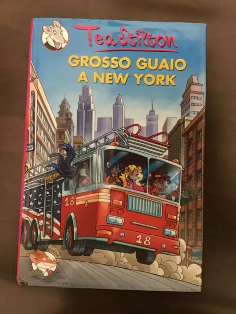 Tea Stilton N. 6. Grosso Guaio A New York. Ed. Piemme Junior