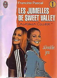 3902528 - Les Jumelles de Sweet Valley California College Tome I : Double jeu -