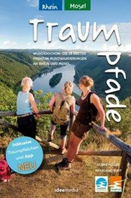 Traumpfade & Traumpfädchen 1 - Rhein und Mosel Ulrike Poller (u. a.) Taschenbuch