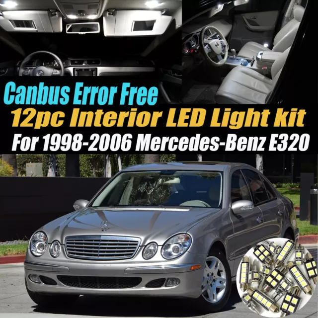 12Pc Error Free White Interior LED Light Kit for 1998-2006 Mercedes-Benz E320