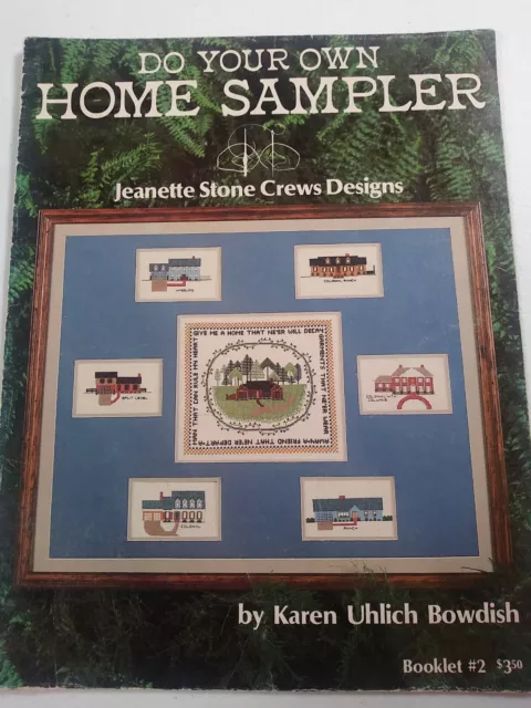 Jeanette Stone Crews Designs Home Sampler Counted Cross Stitch Pattern Booklet 2