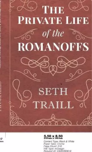 Seth Traill Private Life of the Romanoffs (Relié)