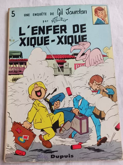 Gil Jourdan L'enfer De Xique-Xique 1967 Tillieux Bd