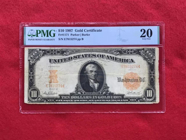 FR-1171 1907 Series $10 Ten Dollar Gold Certificate *PMG 20 Very Fine*