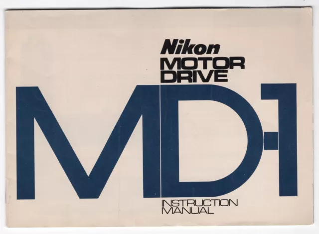 Nikon Motor Drive MD-1 For F2 Camera 1974 Instruction Book / Manual / User Guide