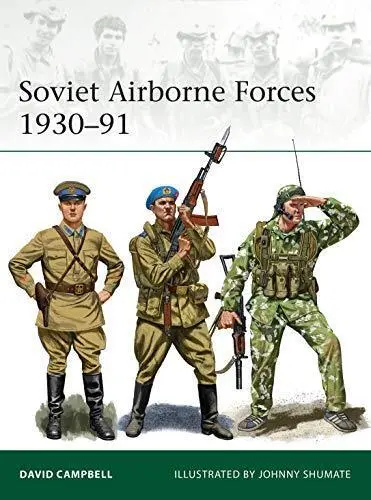 Soviet Airborne Forces 1930-91 Osprey Eli 231