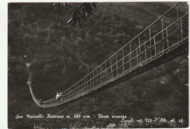 San Marcello Pistoiese - Ponte Sospeso - Viagg. 1960 -98120-
