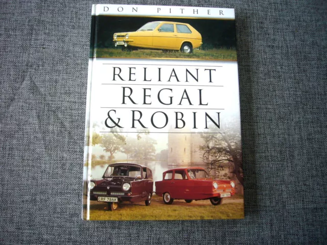 Reliant Regal & Robin, Don Pither, rare 2001 1st edition, excellent