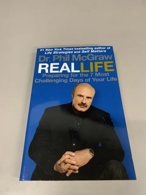 SIGNED Real Life Book By Dr. Phil McGraw Paperback 2008