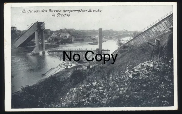 AK Grodno Hrodna Blick von Russen gesprengte Brücke gel.1917