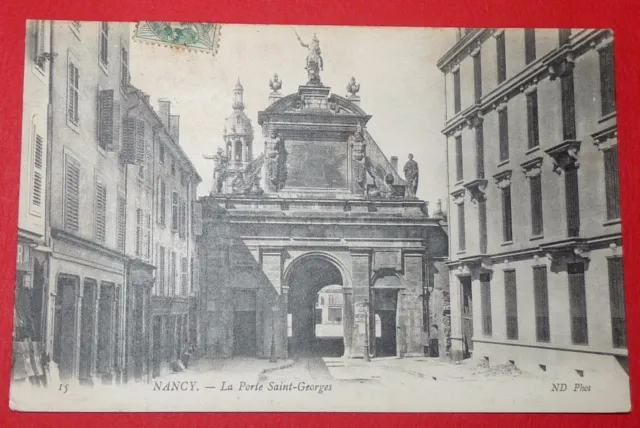 1907 Cpa Postcard Nancy Lorraine Door St Georges Murder Et Moselle 54