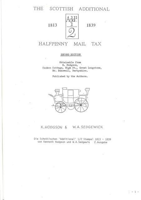 K. Hodgson/W.A. Sedgewick: The Scottish Additional Halfpenny Mail Tax (2. Ed.)