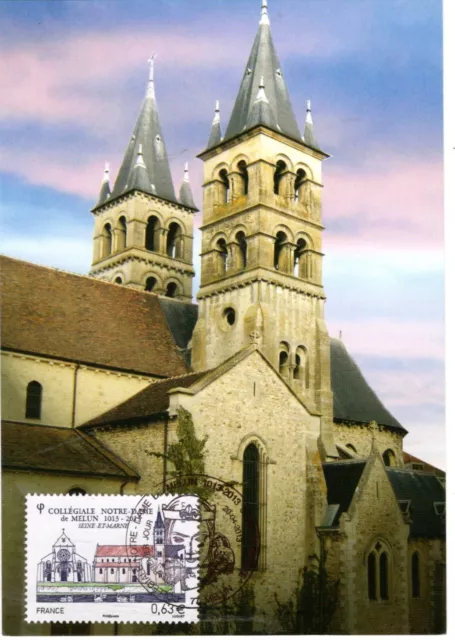 4743+ FDC CARTE 1er JOUR      MELUN    LA COLLEGIALE  NOTRE DAME