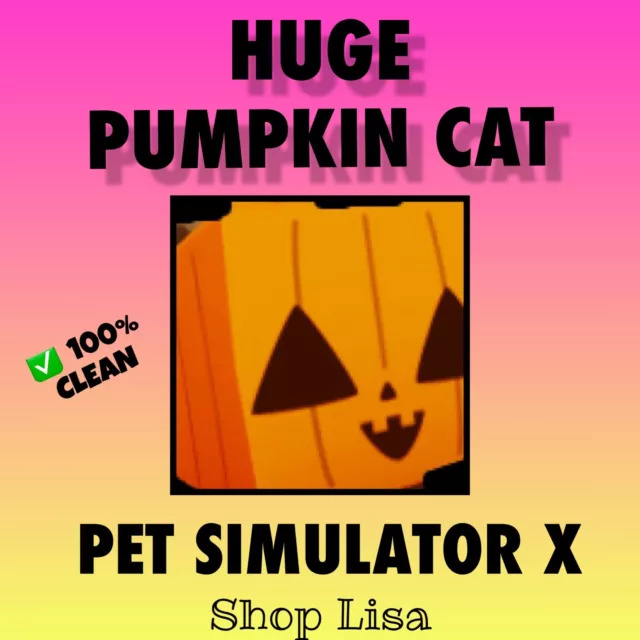 Huge Cupcake ▪️UNTRANSFERRED▪️ PSX Pet Simulator X ✨100% CLEAN + 10 BILL💎
