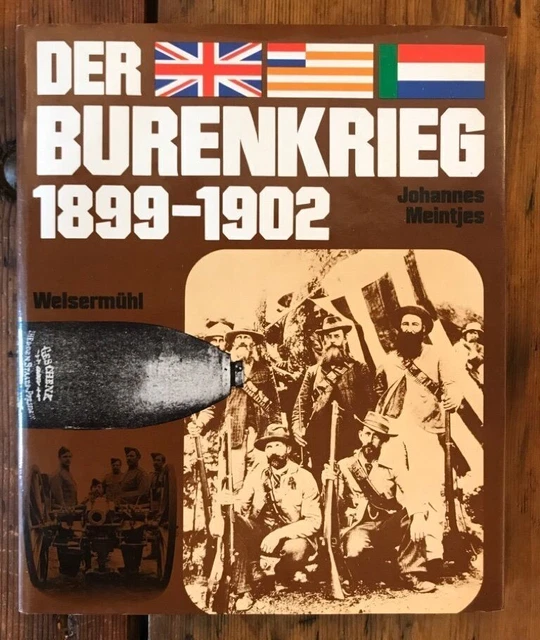 La guerra boera 1899 - 1902 Meintjes, Johannes: