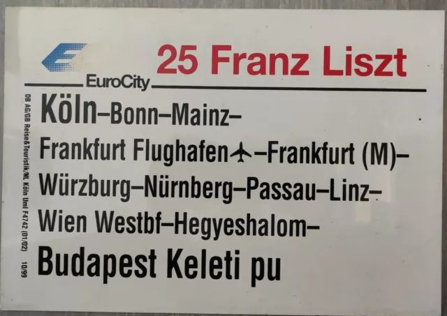 Zuglaufschild EC 25 EuroCity Franz Liszt Köln - Wien Westbf - Budapest Keleti pu