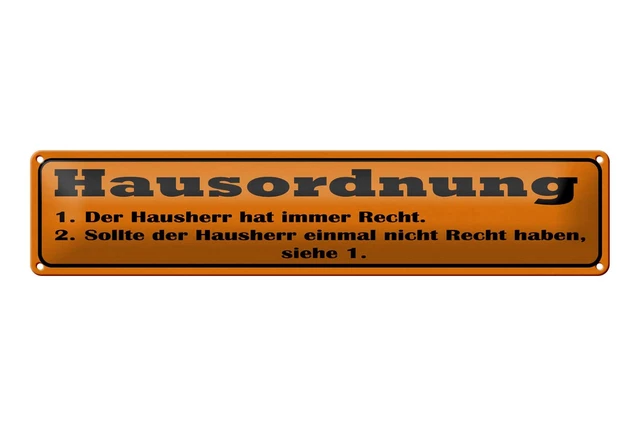 SCHILD SPRUCH &HAUSORDNUNG der Hausherr hat immer recht" 27 x 10 cm