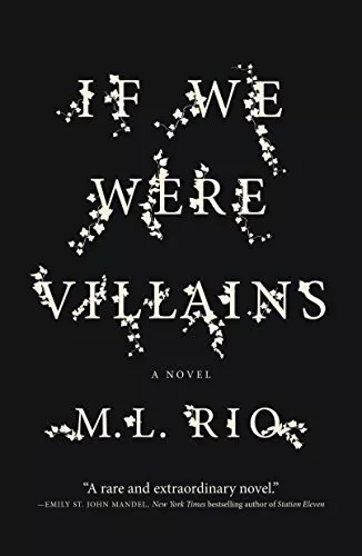 If We Were Villains, Rio, M. L.