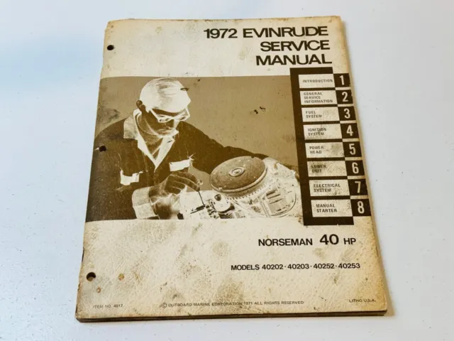 Original 1972 Evinrude Outboard Service Repair Work-Shop Manual Norseman 40-HP