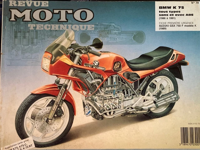 revue technique moto N° 79- BMW K 75 - K 75 C - K 75 S - K 75 RT de 1986 à 1991