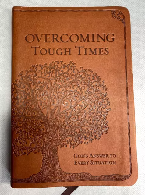 Overcoming Tough Times God's Answer To Every Situation Prayer Devotional Book