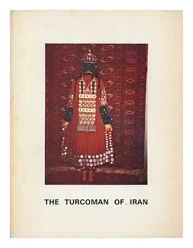 ABBOT HALL ART GALLERY, CUMBRIA The Turcoman of Iran 1971 First Edition Paperbac