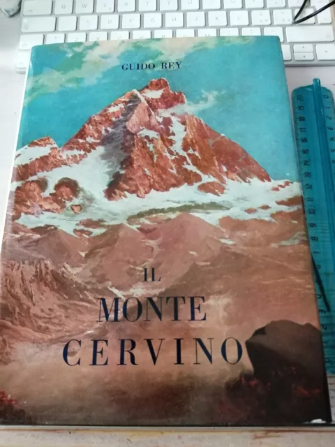 Libro 1962 - Il Monte Cervino - Guido Rey  - Viglongo  Ottime Condizioni