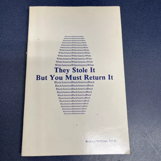 1988 Book~They Stole It But You Must Return It~African American~Black Slavery