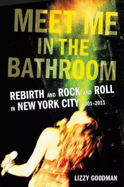 Meet Me in the Bathroom | Buch | 9780062233097