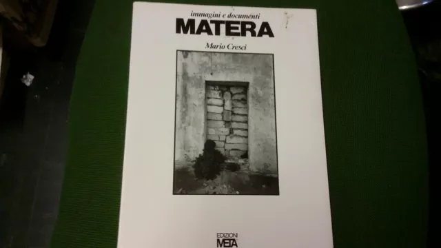 CRESCI Mario, Matera. Immagini e documenti. Meta Edizioni, 1975, 14s21