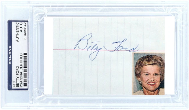 Betty Ford Slabbed Autograph Cut PSA 83409842 Fanatics Authentic Certified